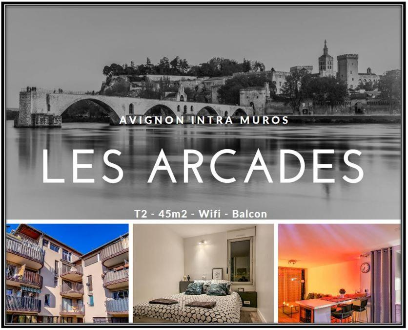 Les Arcades - Wifi - Intra Muros Of Avignon - Balcony - 45M2 Luaran gambar